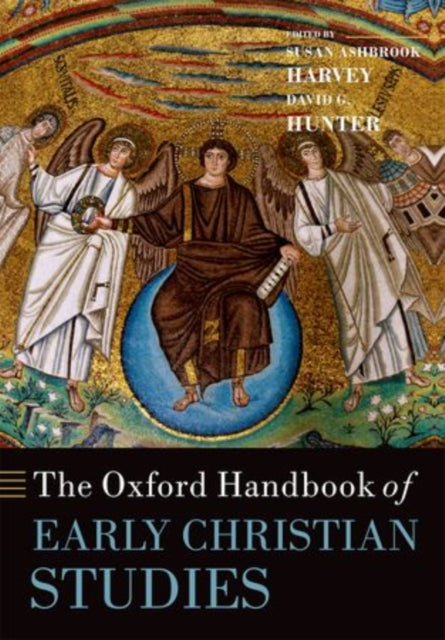 The Oxford Handbook of Early Christian Studies - 9780199596522