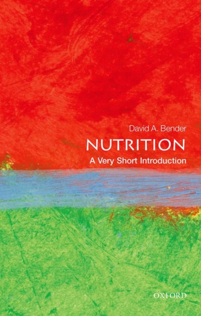 Nutrition: A Very Short Introduction - 9780199681921