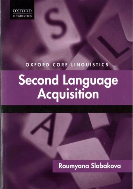 Second Language Acquisition - 9780199687275