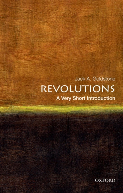 Revolutions: A Very Short Introduction - 9780199858507