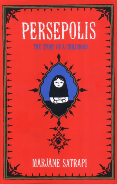 Persepolis : The Story of an Iranian Childhood - 9780224064408