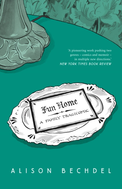 Fun Home : A Family Tragicomic - 9780224080514