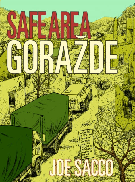 Safe Area Gorazde : The War in Eastern Bosnia 1992-95 - 9780224080897