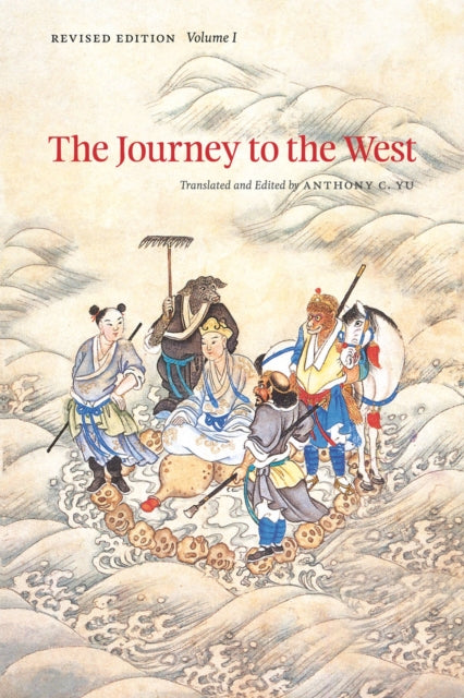 The Journey to the West, Revised Edition, Volume 1 - 9780226971322