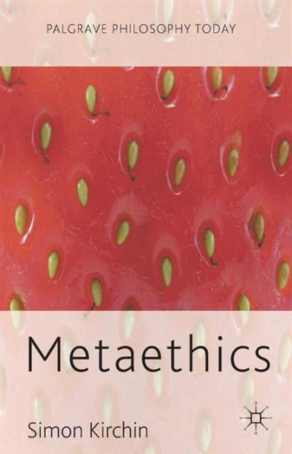 Metaethics - 9780230219472