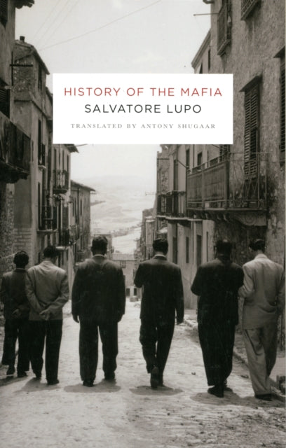 History of the Mafia - 9780231131353