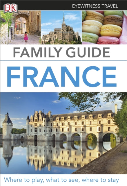 DK Eyewitness Family Guide France - 9780241208335