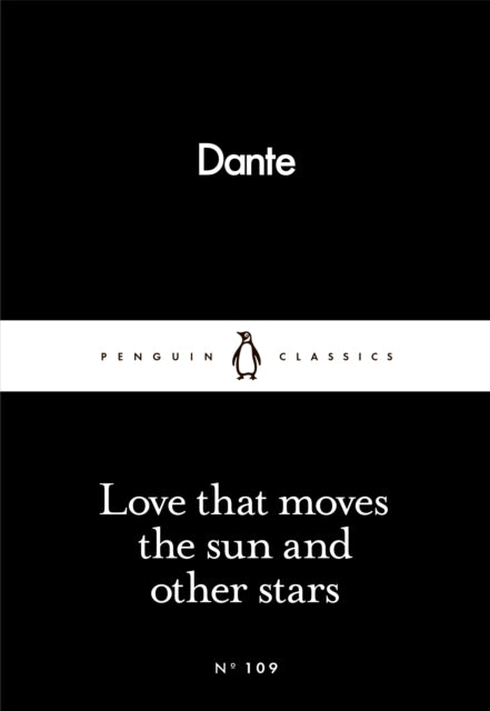 Love That Moves the Sun and Other Stars - 9780241250426