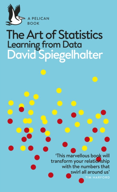 The Art of Statistics : Learning from Data - 9780241258767