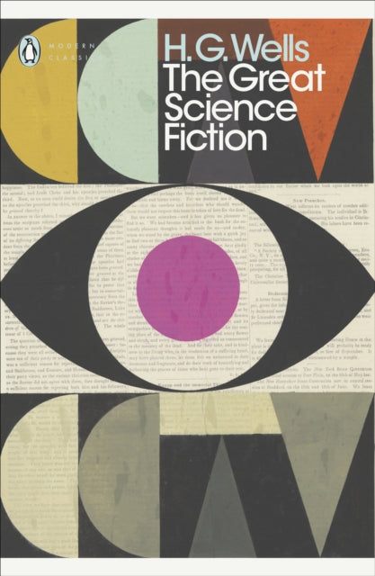 The Great Science Fiction : The Time Machine, The Island of Doctor Moreau, The Invisible Man, The War of the Worlds, Short Stories - 9780241277492