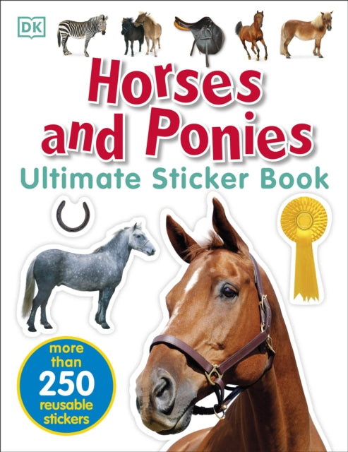 Horses and Ponies Ultimate Sticker Book - 9780241282946