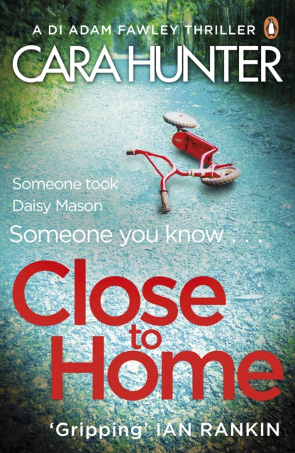 Close to Home : The 'impossible to put down' Richard & Judy Book Club thriller pick 2018 - 9780241283097