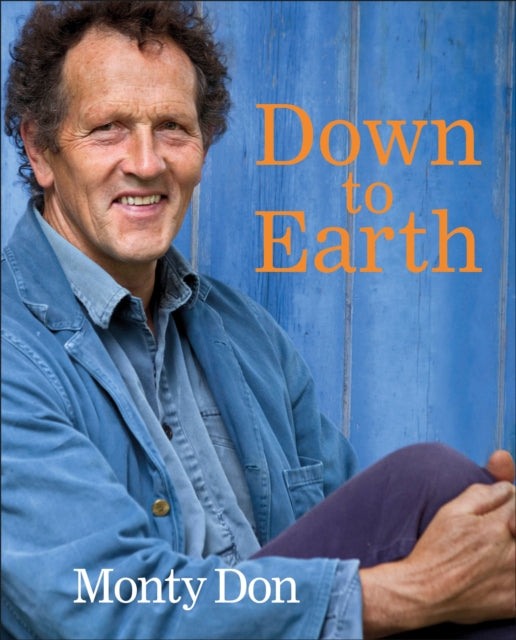 Down to Earth : Gardening Wisdom - 9780241318270