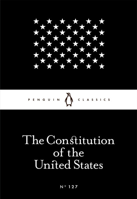 The Constitution of the United States - 9780241318492