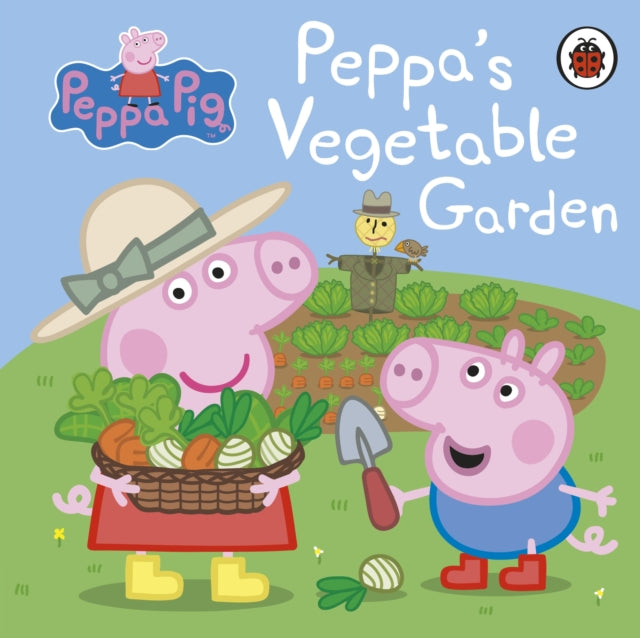 Peppa Pig: Peppa's Vegetable Garden - 9780241321126