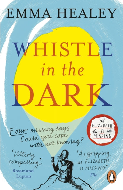 Whistle in the Dark : From the bestselling author of Elizabeth is Missing - 9780241327654