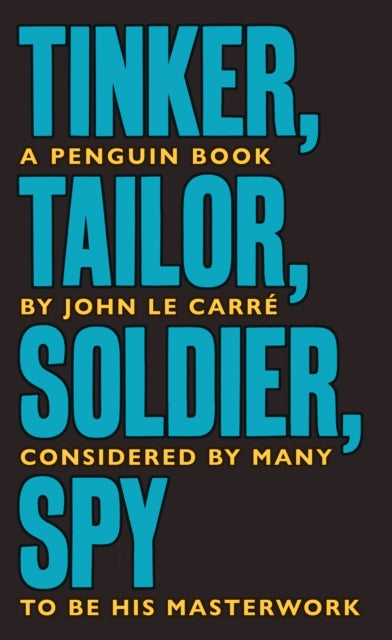 Tinker Tailor Soldier Spy : The Smiley Collection - 9780241330890