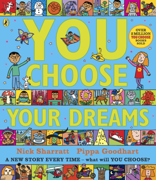 You Choose Your Dreams : A new story every time – what will YOU choose? - 9780241334973