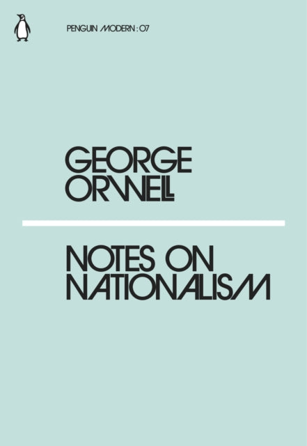 Notes on Nationalism - 9780241339565