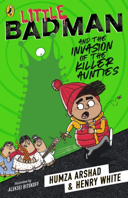 Little Badman and the Invasion of the Killer Aunties - 9780241340608