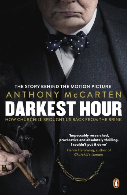 Darkest Hour : Official Tie-In for the Oscar-Winning Film Starring Gary Oldman - 9780241340936