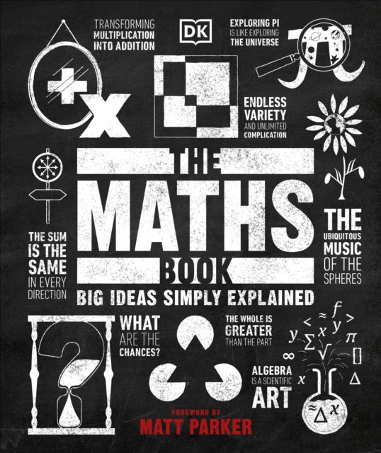 The Maths Book : Big Ideas Simply Explained - 9780241350362