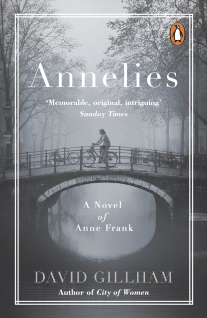 Annelies : A Novel of Anne Frank - 9780241367667