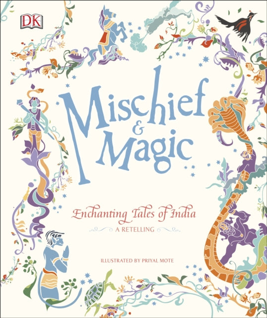 Mischief & Magic: Enchanting Tales of India - 9780241429839