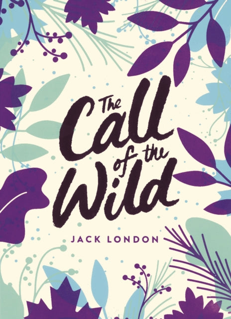 The Call of the Wild : Green Puffin Classics - 9780241440766