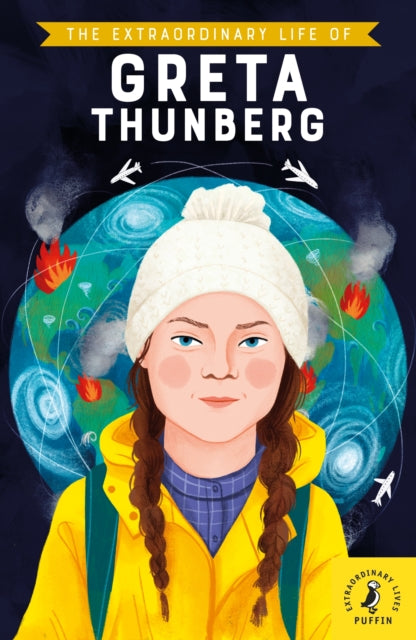 The Extraordinary Life of Greta Thunberg - 9780241443897