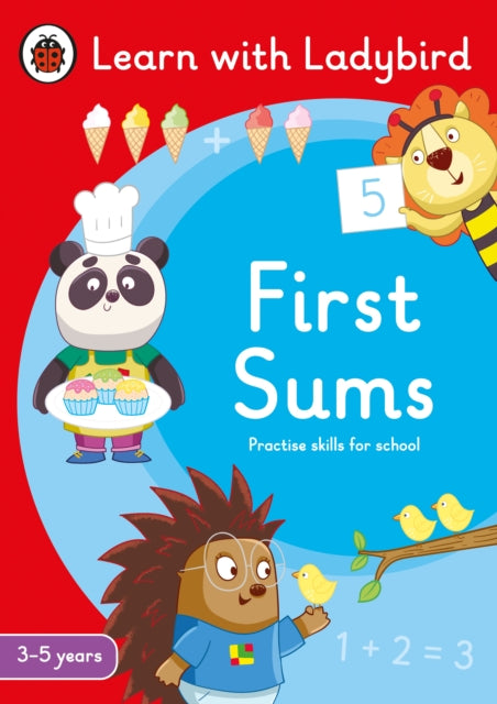 First Sums: A Learn with Ladybird Activity Book 3-5 years : Ideal for home learning (EYFS) - 9780241515570