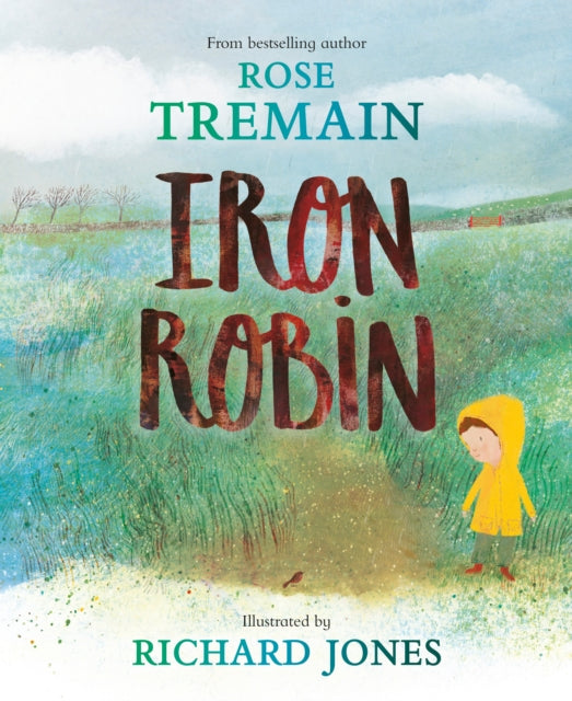 Iron Robin : A magical and soothing story for young readers - 9780241556962