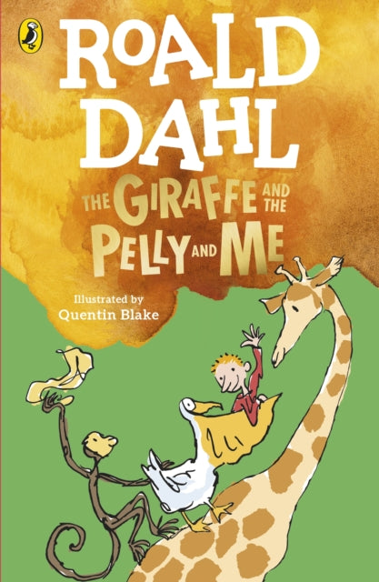 The Giraffe and the Pelly and Me - 9780241558508