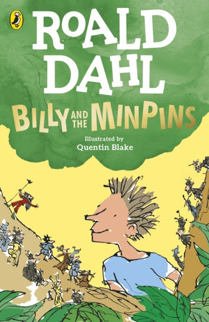 Billy and the Minpins (illustrated by Quentin Blake) - 9780241568668