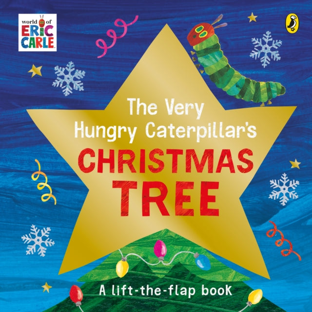 The Very Hungry Caterpillar's Christmas Tree - 9780241618516