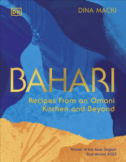 Bahari : Recipes From an Omani Kitchen and Beyond - 9780241632512