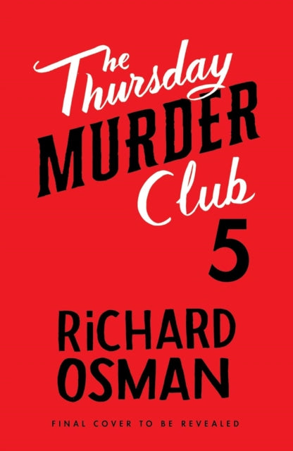 Untitled Thursday Murder Club 5 - 9780241743980