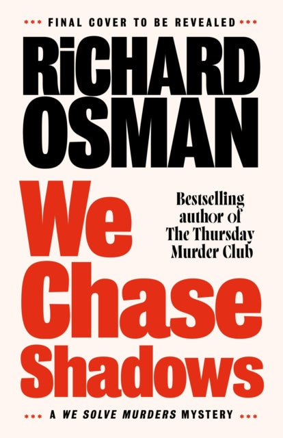 We Chase Shadows - 9780241745892