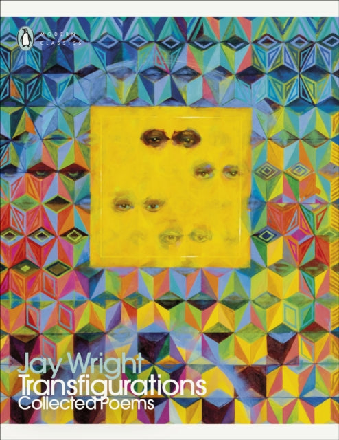 Transfigurations : Collected Poems - 9780241747421