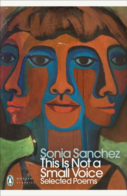 This Is Not a Small Voice : Selected Poems - 9780241756041