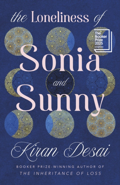 The Loneliness of Sonia and Sunny - 9780241770825