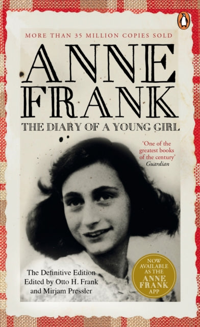 The Diary of a Young Girl : The Definitive Edition of the World’s Most Famous Diary - 9780241952436