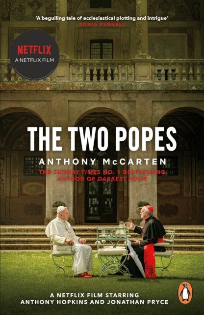 The Two Popes : Official Tie-in to Major New Film Starring Sir Anthony Hopkins - 9780241985489