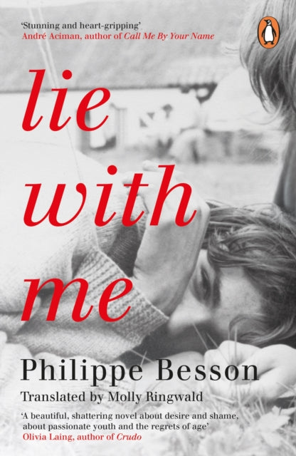 Lie With Me : 'Stunning and heart-gripping' Andre Aciman - 9780241987094