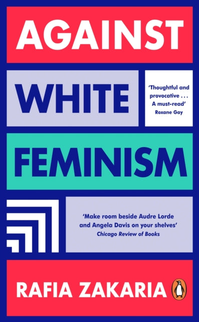 Against White Feminism - 9780241989319