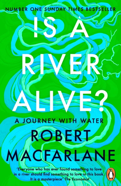 Is a River Alive? - 9780241998212