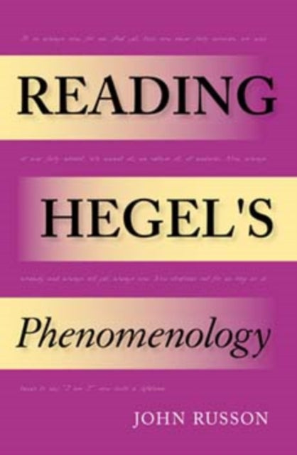 Reading Hegel's Phenomenology - 9780253216922