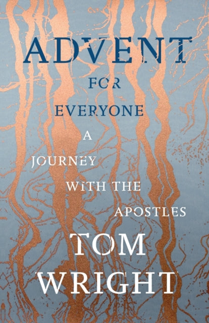 Advent for Everyone : A Journey With the Apostles - 9780281078387
