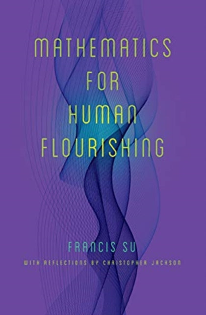 Mathematics for Human Flourishing - 9780300237139