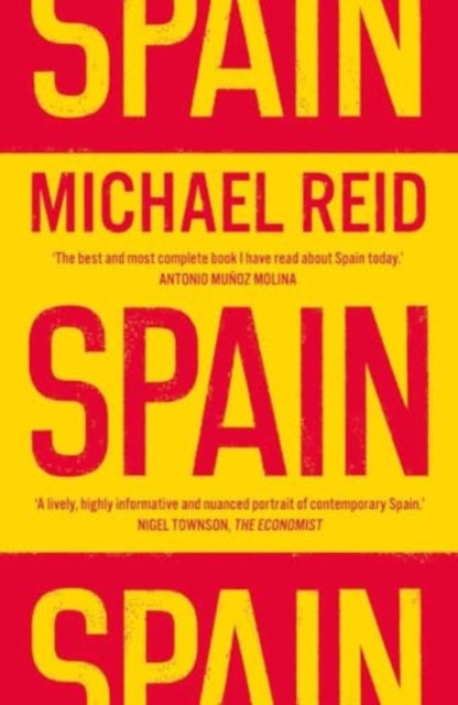 Spain : The Trials and Triumphs of a Modern European Country - 9780300278682